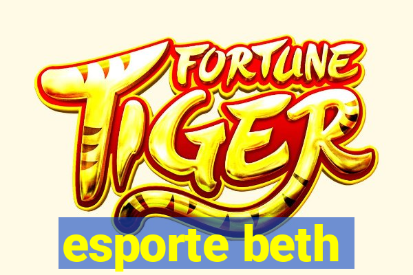 esporte beth